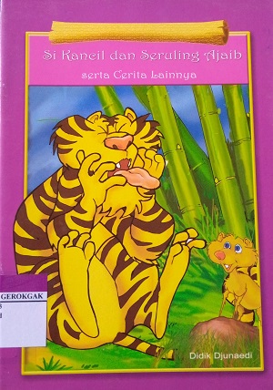 Si Kancil dan Seruling Ajaib Serta Cerita Lainnya