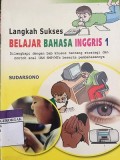 Langkah Sukses Belajar Bahasa Inggris 1