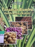 Tanaman Bumbu dan Pewarna Nabati