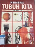 Mengenal Tubuh Kita