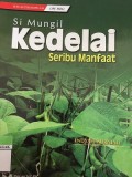 Si Mungil Kedelai Seribu Manfaat