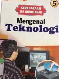 Mengenal Teknologi