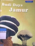 Budi Daya Jamur