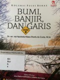 Bumi, Banjir, dan Garis