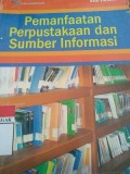 Pemanfaatan Perpsuatakaan dan Sumber Informasi