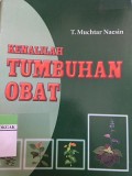 Kenalilah Tumbuhan Obat