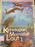 Kehidupan Mamalia Laut 1