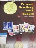 Prestasi Gemilang Anak Bangsa
