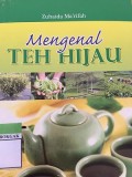 Mengenal Teh Hijau