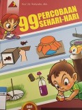 99 Percobaan Sehari-Sehari   : seri 6 bereksperimen dengan bahan-bahan sederhana