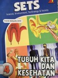 SETS : Tubuh Kita Dan Kesehatan