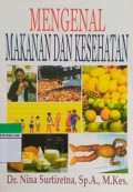 Mengenal Makanan Dan Kesehatan