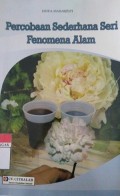 Percobaan Sederhana Seri Fenomena Alam