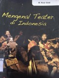 Mengenal Teater Di Indonesia