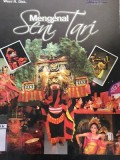 Mengenal Seni Tari