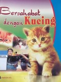 Bersahabat Dengan Kucing