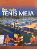 Bermain Tenis Meja