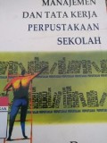 Manajemen Dan Tata Kerja Perpustakaan Sekolah