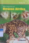Mengenal Hewan Afrika