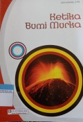 Ketika Bumi Murka