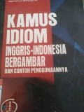 Kamus Idiom Inggris Indonesia Bergambar dan Contoh Penggunaannya