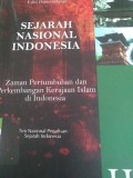 Sejarah Nasional Indonesia : zaman pertumbuhan dan perkembangan kerajaan islam di indonesia III