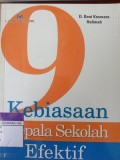 9 Kebiasaan Kepala Sekolah Efektif