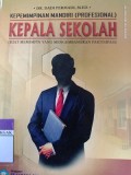 Kepemimpinan Mandiri (profesional) Kepala Sekolah