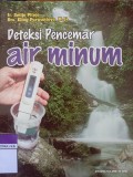Deteksi pencemar air minum