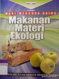 Mari Mencoba Sains ' Makanan Materi Ekologi'