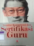 Standar kompetensi dan sertifikasi guru