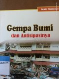 Gempa Bumi dan Antisipasinya