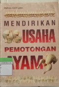 Mendirikan Usaha Pemotongan Ayam