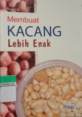 Membuat Kacang Lebih Enak