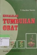 Kenalilah Tumbuhan Obat