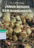 Jamur Merang dan Budidayanya