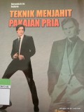 Teknik Menjahit Pakaian Pria