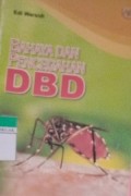 Bahaya dan Pencegahan DBD