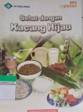 Sehat Dengan Kacang Hijau