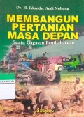 Membangun Pertanian Masa Depan