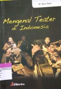 Mengenal Teater di Indonesia