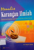 Menulis Karangan Ilmiah 'Kajian dan Penuntun dalam Menyusun Karya Tulis Ilmiah'
