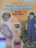 Ikhwal Tubuh Kita Anda Menanyakannya ?