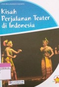 Kisah Perjalanan Teater Di Indonesia