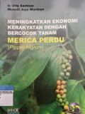 Meningkatakan Ekonomi Kerakyatan Dengan Bercocok Tanam Merica Perdu : pipper nigrum