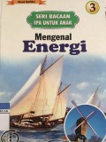 Mengenal Energi 3