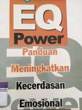 EQ Pwer Panduan Meningkatkan Kecerdasan Emosional