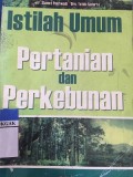 Istilah Umum Pertanian Dan Perternakan