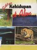 Siklus Kehidupan Di Alam