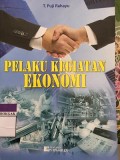 Pelaku Kegiatan Ekonomi